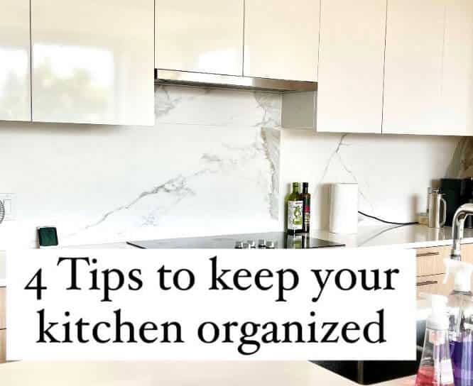 How to keep kitchen organized?