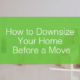 downsizing-for-a-move